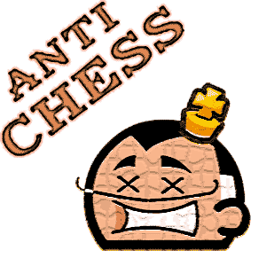 Chess Variants: Antichess turns the conventional game upside down